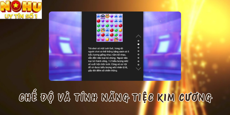 Các chế độ và tính năng Tiệc Kim Cương tại Nổ hũ TP