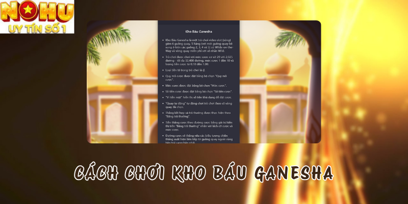 Cách chơi Kho Báu Ganesha tại Nổ hũ PG