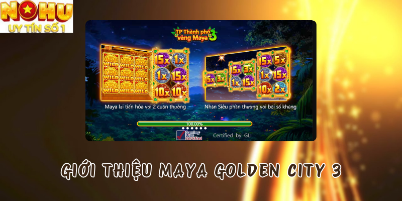 Giới thiệu chung về Maya Golden City 3 tại Nổ hũ TP