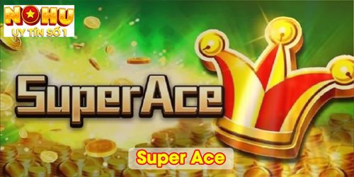 Super Ace
