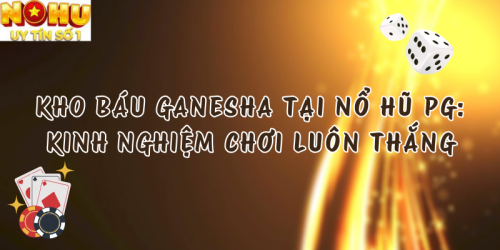 Kho Báu Ganesha