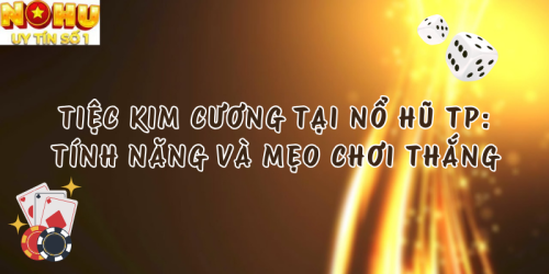 Tiệc Kim Cương